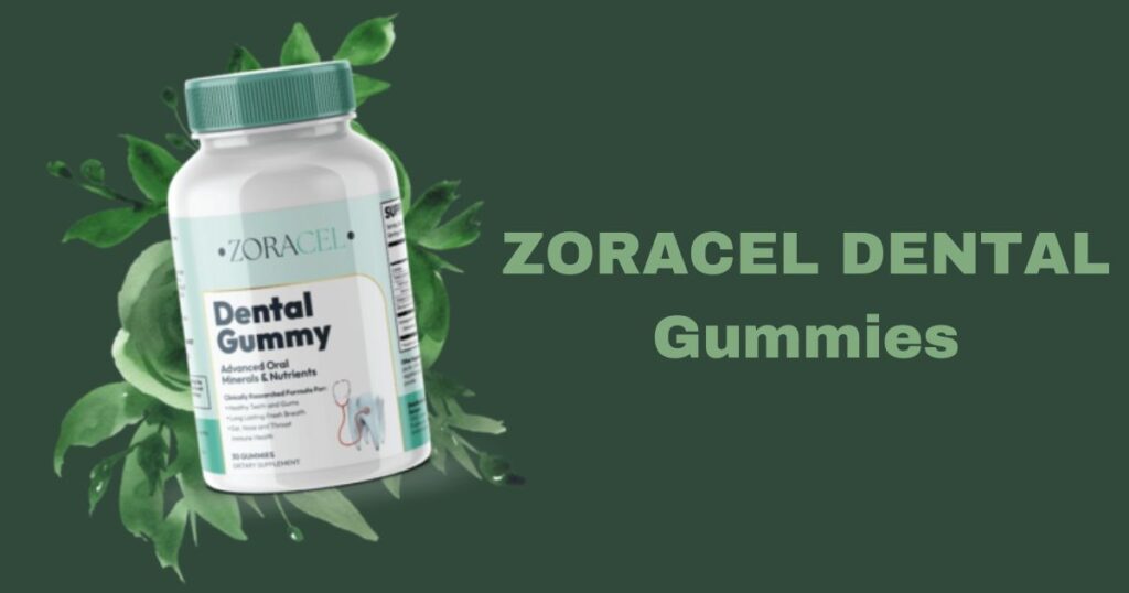 Zoracel Dental Gummies